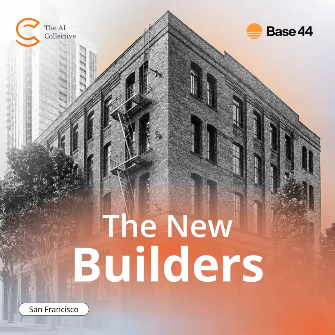 From AI User to AI Builder - Base44 x AI Collective (San Francisco)