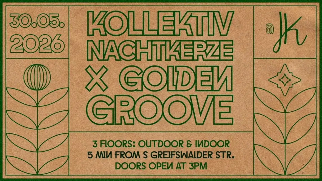 Golden Groove x Kollektiv Nachtkerze