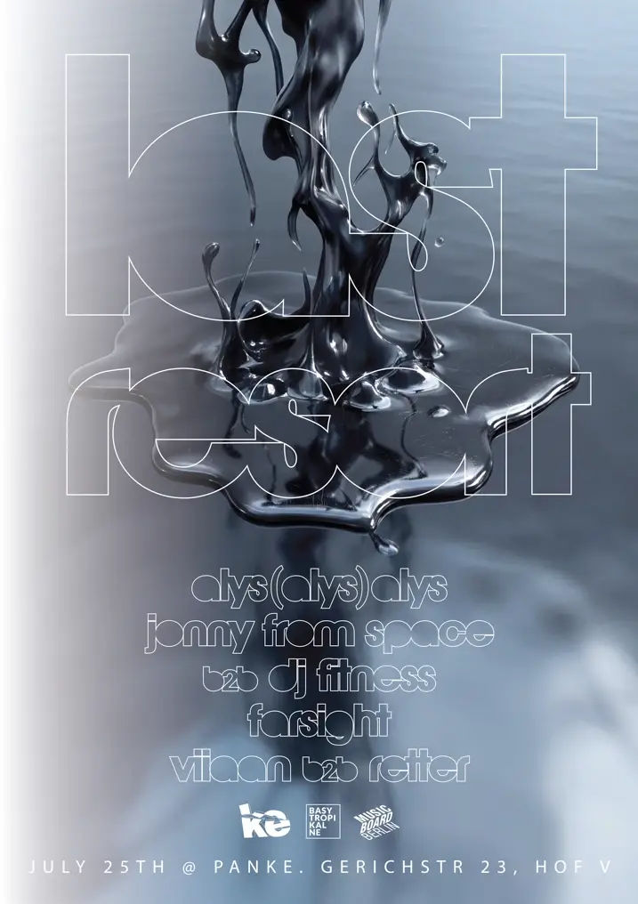 Last Resort with Jonny From Space, DJ Fitness, Alys(Alys)Alys, Farsight, Viiaan and Retter