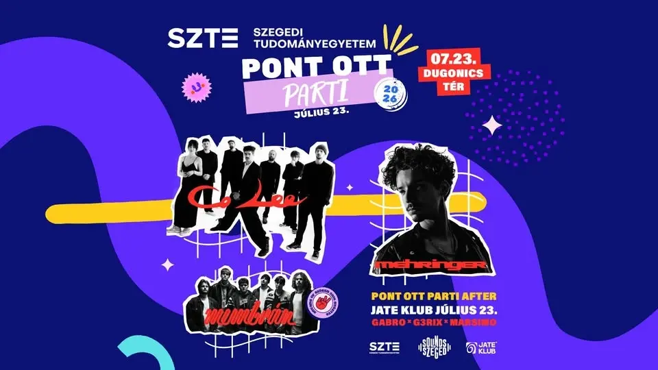 🎓 Pont Ott Parti Szeged 2026  // Mehringer // Co Lee