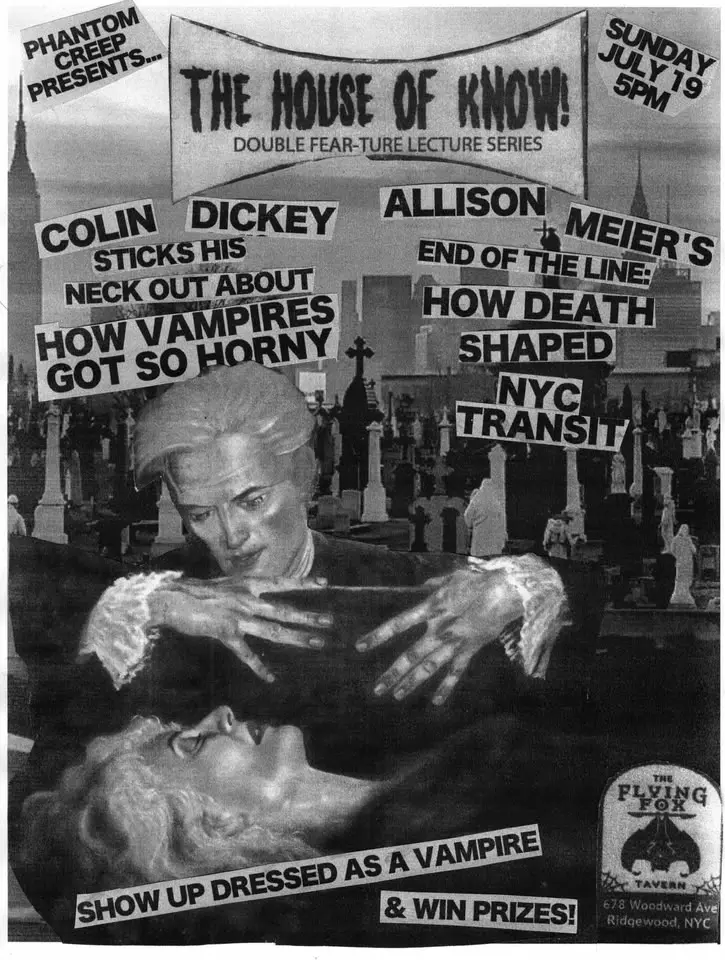 House of Know - Horny Vampires & NYC Transit’s Dead Ends