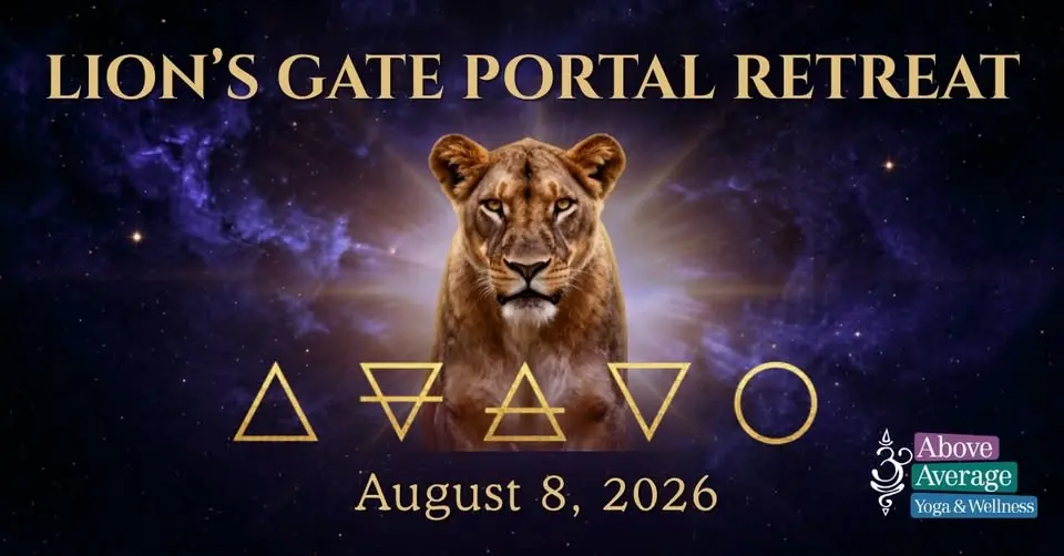 Lion's Gate Portal Day Retreat