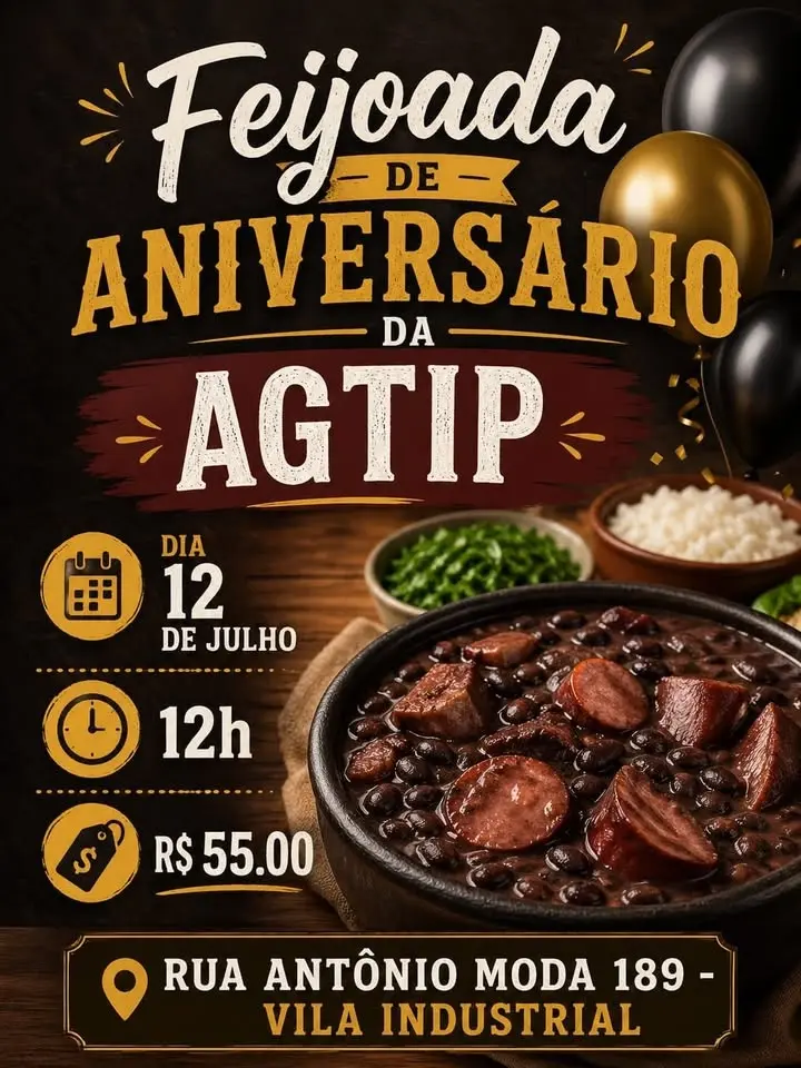 FEIJOADA DE ANIVERSÁRIO DA AGTIP
