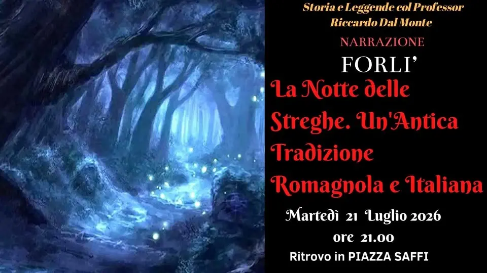 La NOTTE delle STREGHE. Un'antica Tradizione Romagnola e Italiana