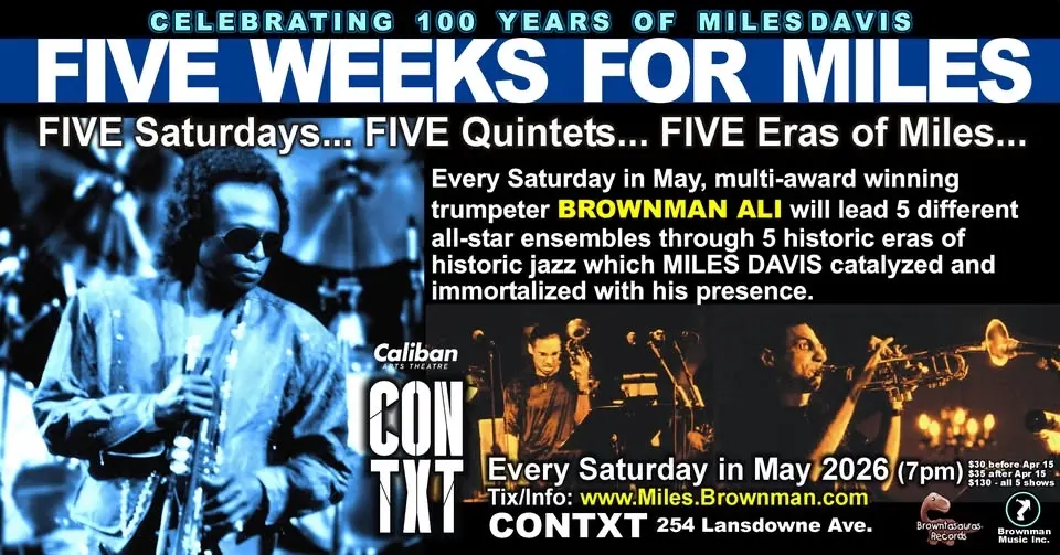FIVE WEEKS FOR MILES 2026 - Every Sat in May (in celebration of Miles at 100)