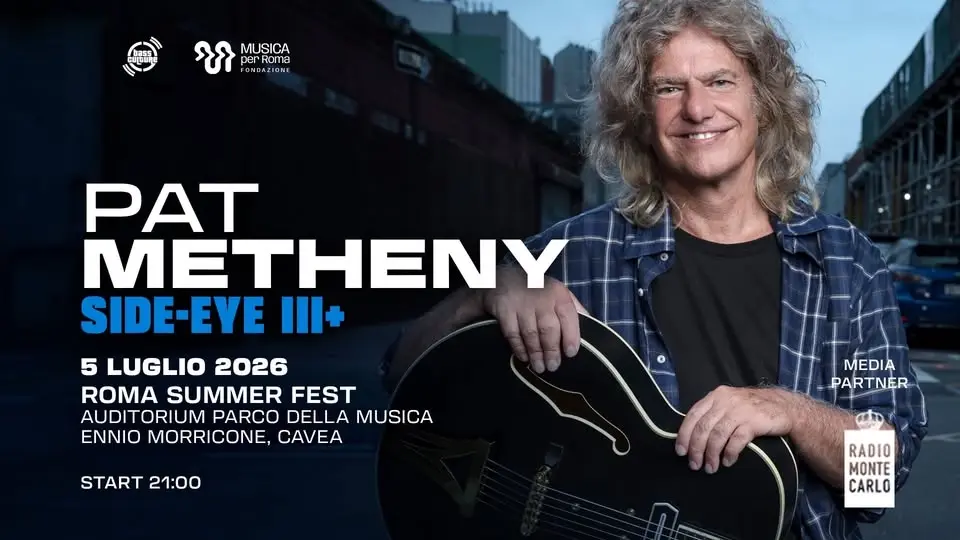 PAT METHENY 'Side-Eye III+ Tour'' - ROMA