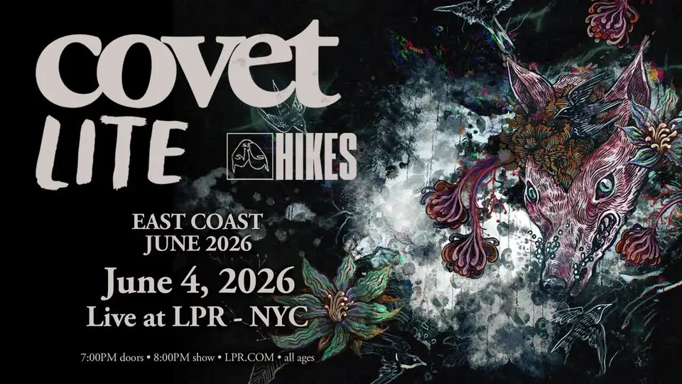 Covet w/ LITE + Hikes