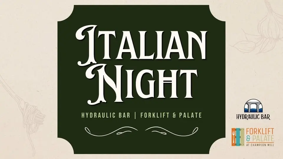 Italian Night at Champion Mill