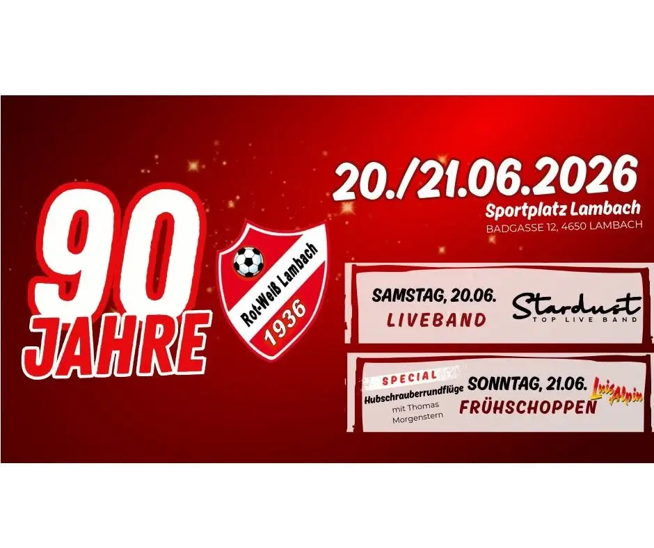 90 Jahre Rot-Weiss Lambach