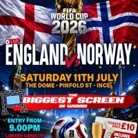 England Vs Norway Live - The Dome Wigan