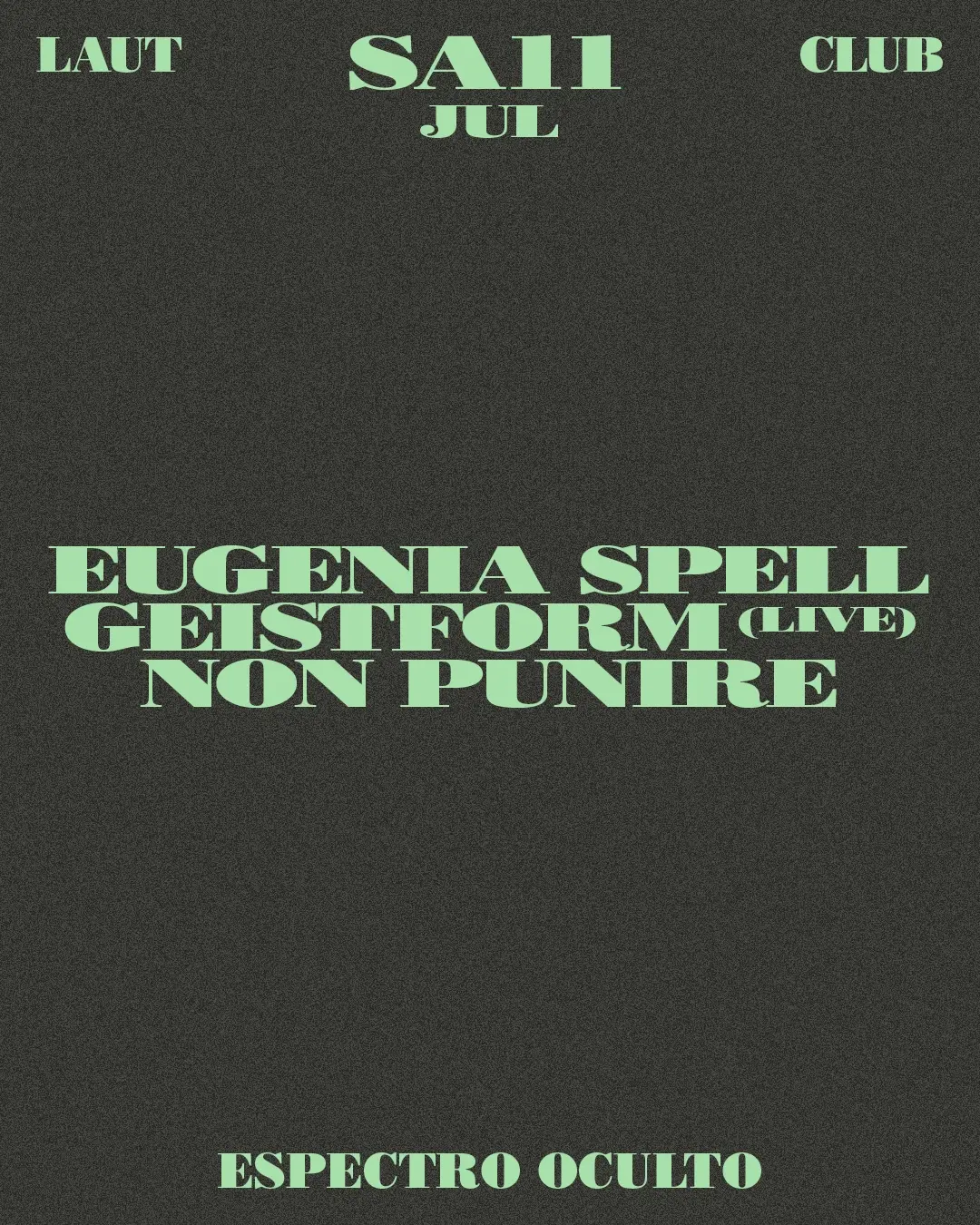 Eugenia Spell + Geistform (Live) + Non Punire