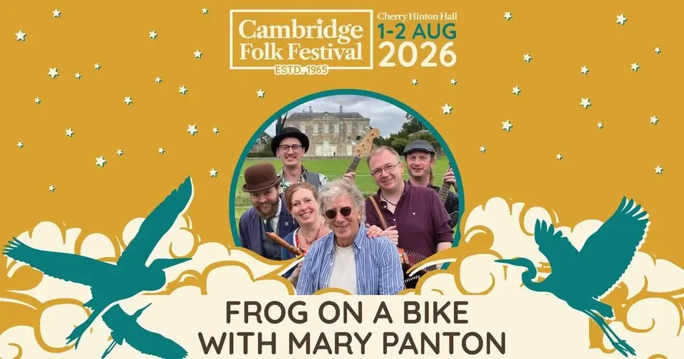 Cambridge Folk Festival - Frog on a Bike with Mary Panton