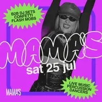 Mama's Saturday // 25th July