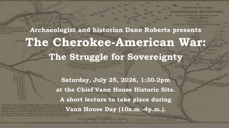 Guest Lecture, The Cherokee-American War: The Struggle for Sovereignty