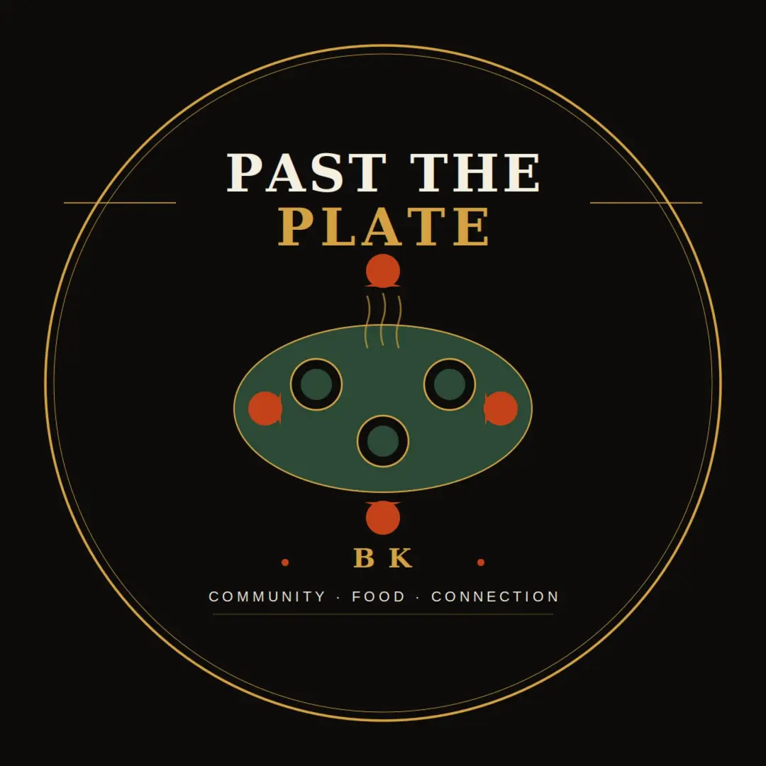 Past the Plate BK — Founding Dinner