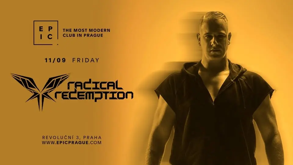 RADICAL REDEMPTION → EPIC Prague