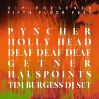 DIY presents | Fifth Floor Fest | The Deaf Institute 08.05.26