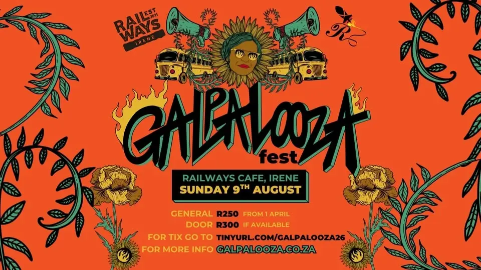 Galpalooza 2026 - Railways Irene, PTA - Sun 9 Aug 2026