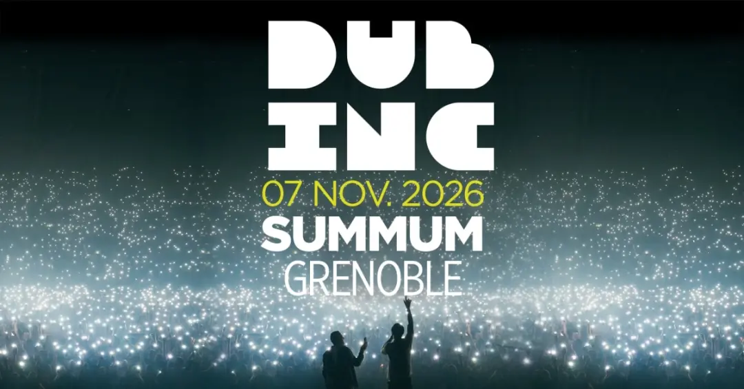 Dub Inc - Grenoble