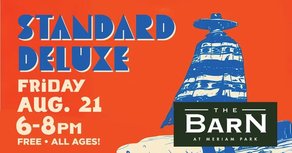 Standard Deluxe Live at The Barn • Friday, August 21, 2026