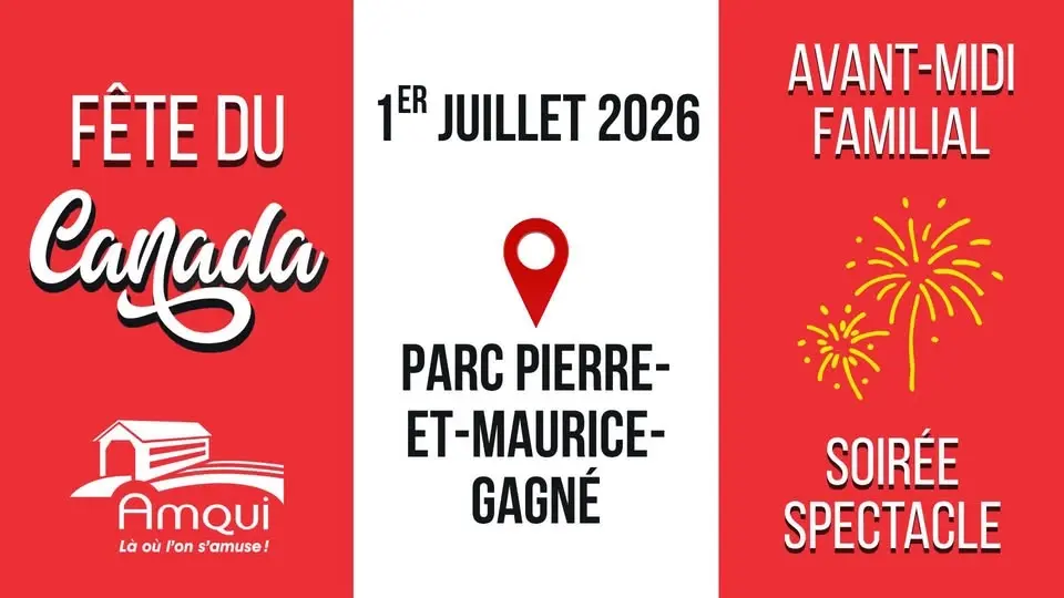 Fête du Canada à Amqui 🎉