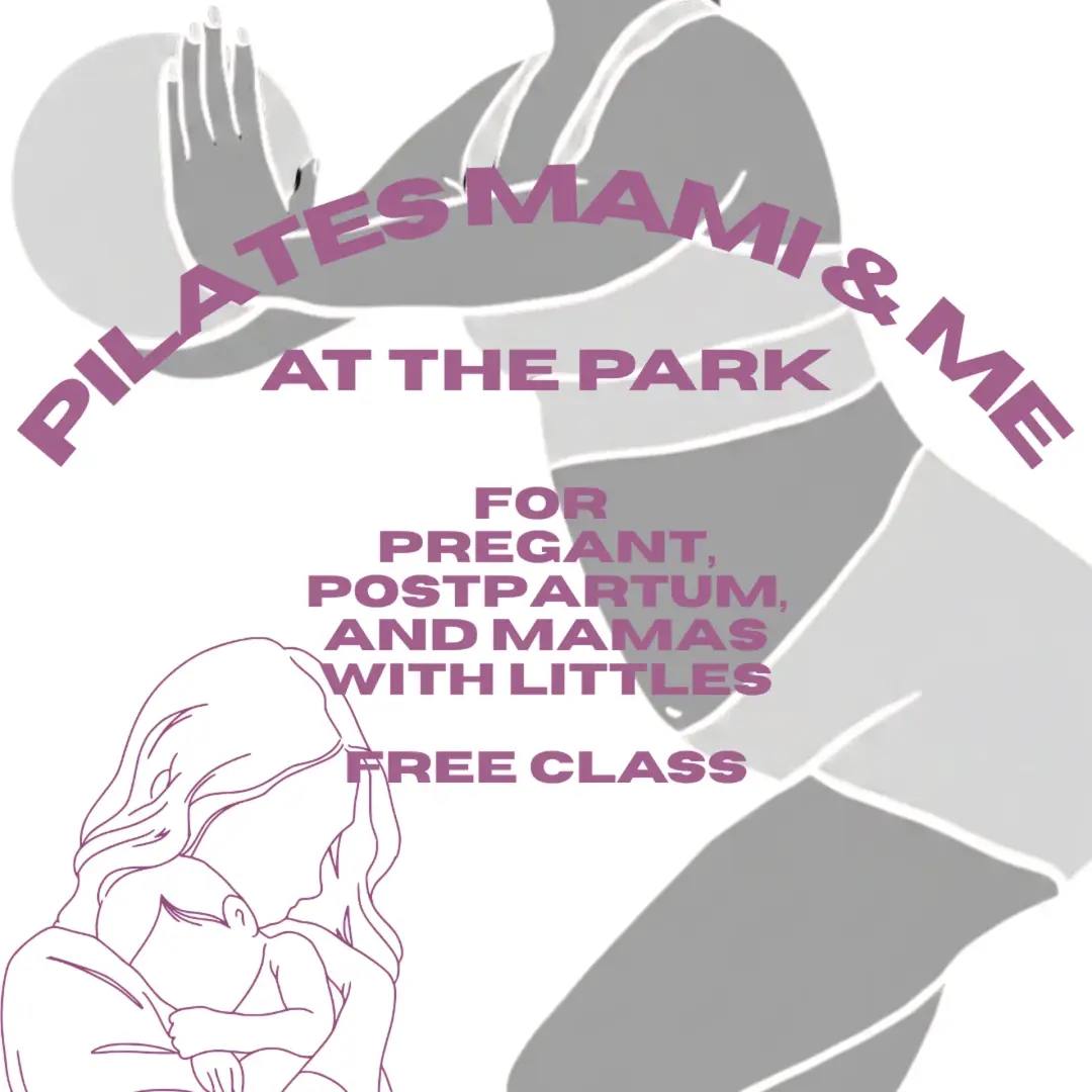 Mami & Me Pilates at the Park