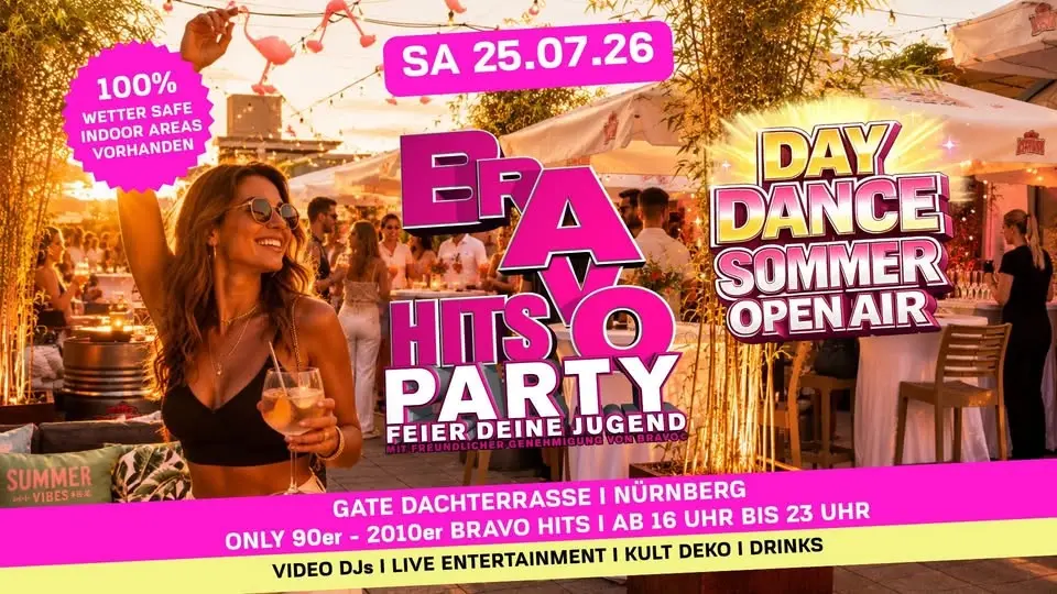 BRAVO HITS SOMMER DAY DANCE – OPEN AIR - Mitsing Party & Live Entertainment