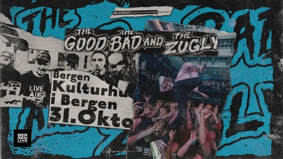 The Good The Bad and The Zugly // Kulturhuset i Bergen