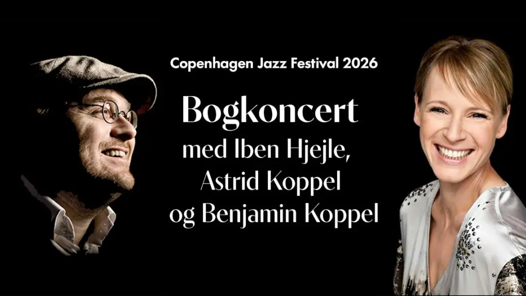 Jazz koncert – Bogkoncert med Iben Hjejle, Astrid Koppel og Benjamin Koppel