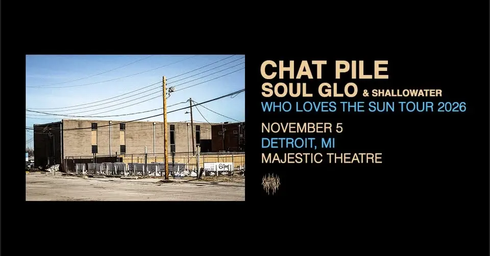 Chat Pile at the Majestic Theatre - Detroit, MI