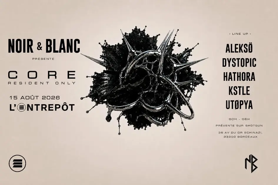 Noir Et Blanc // Edition Core - Resident Only // L'entrepot