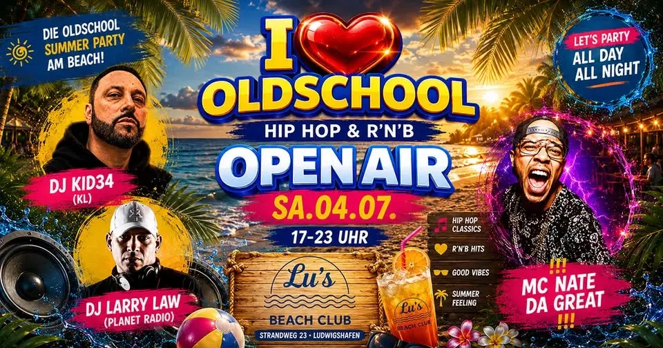 I Love Oldschool - OPEN AIR