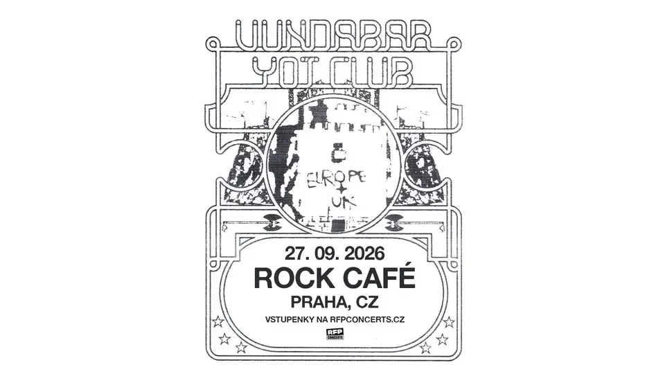 Vundabar (US) + Yot Club (US) - PRAGUE