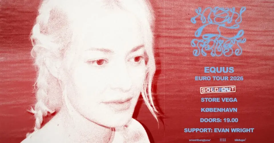 Men I Trust (CA) + [support: Evan Wright] i Store VEGA - UDSOLGT - VENTELISTE