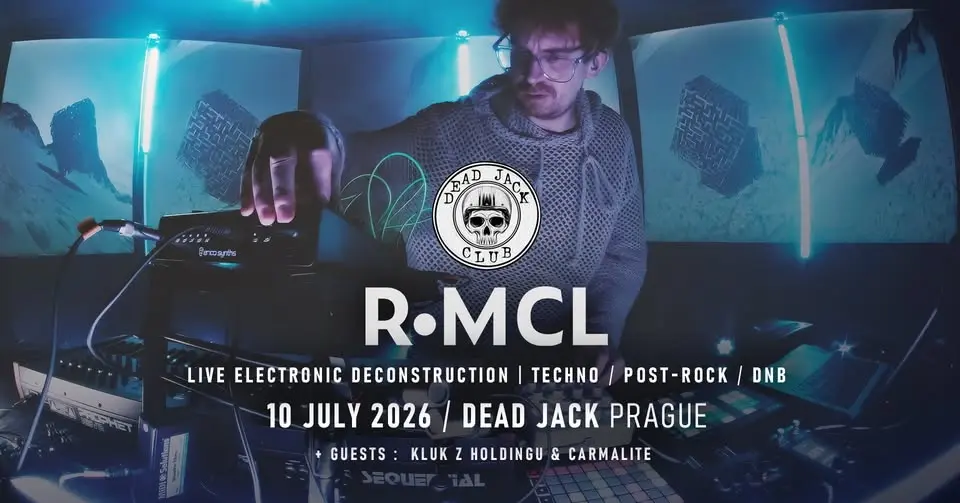 R•MCL + Friends // LIVE Electronic Deconstruction @ Dead Jack
