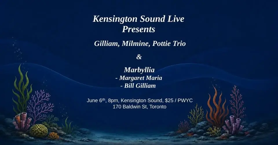 Kensington Sound Live presents GMP trio & Marbyllia