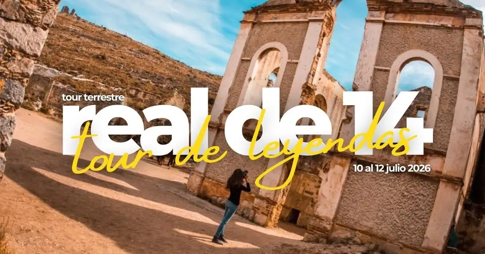 Real de 14 (Tour terrestre) 10 al 12 de julio 2026 🚌👻🐴