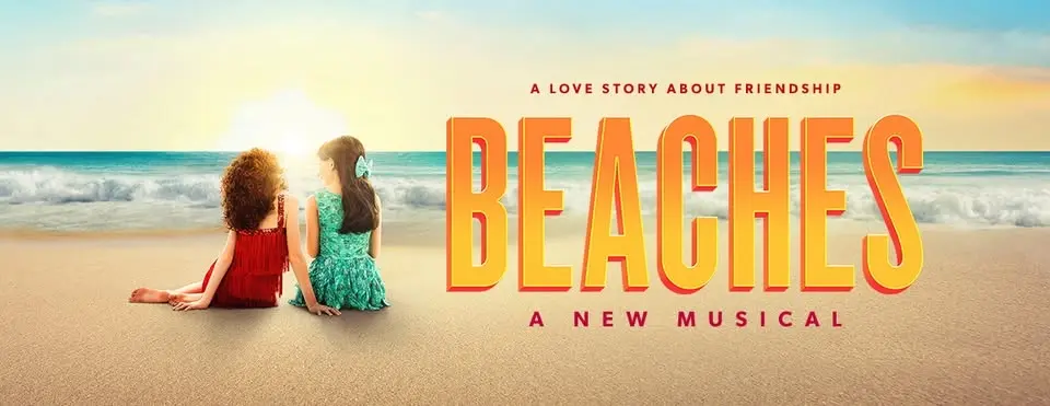 "Beaches: The Musical" - NYC