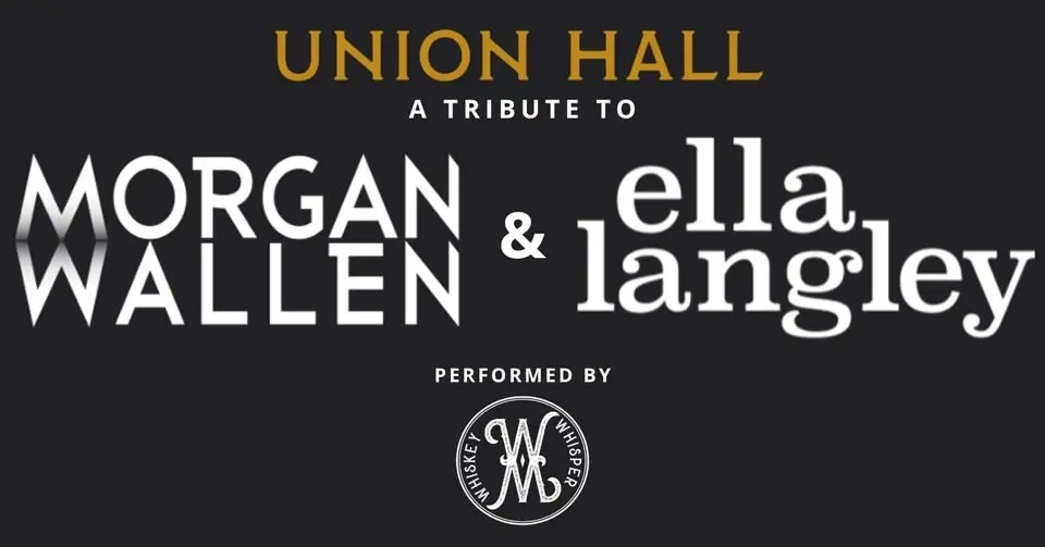 A Tribute to Morgan Wallen & Ella Langley (performed by Whiskey Whisper)
