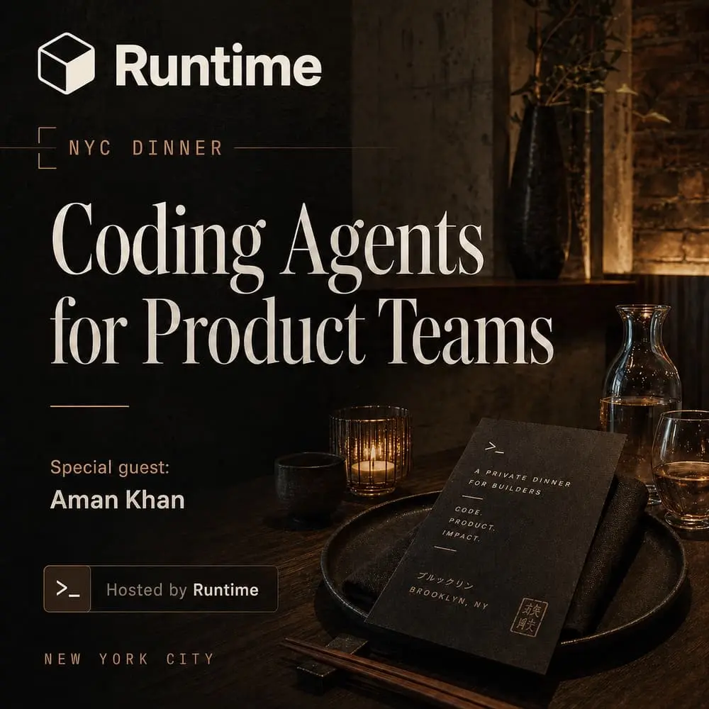 NYC Dinner: Coding Agents for Product Teams