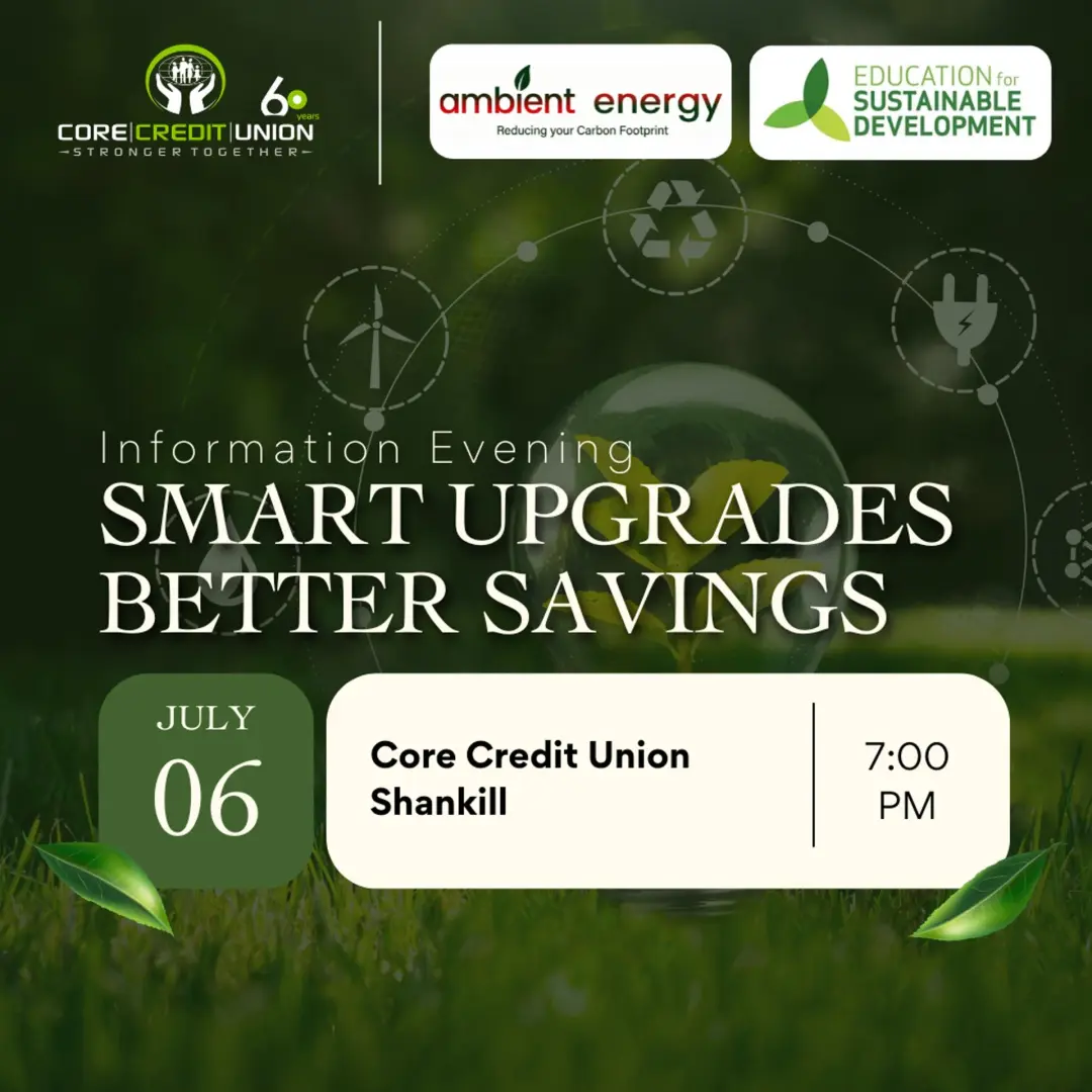 Smart Upgrades, Better Savings - Info Evening