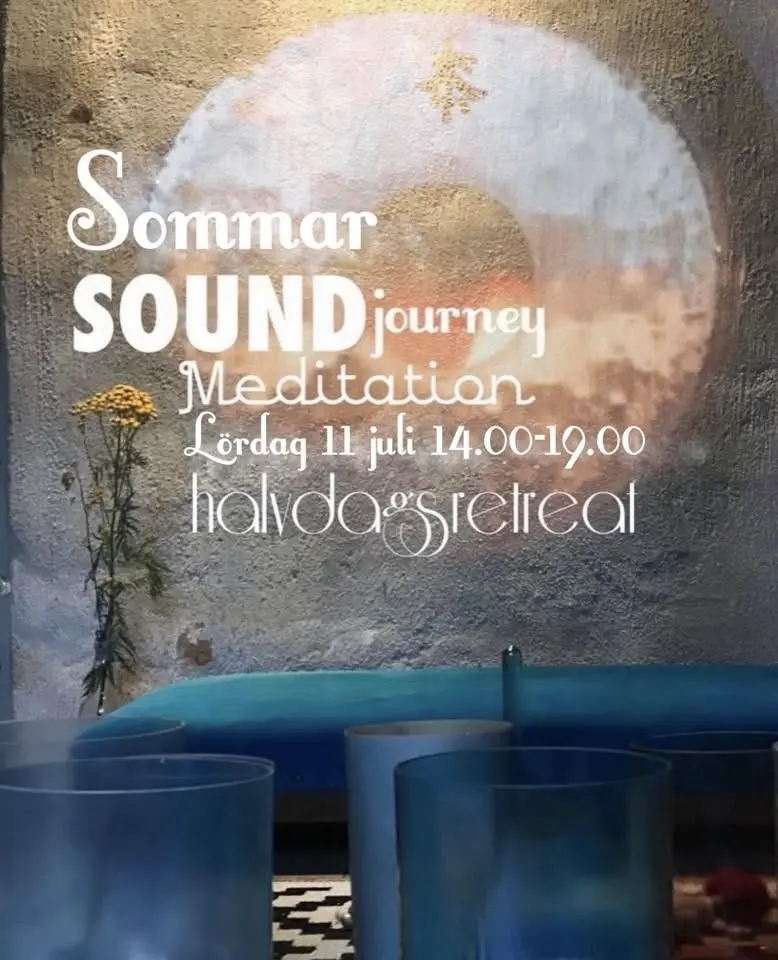 Sommar Sound Halvdagsretreat 11 Juli