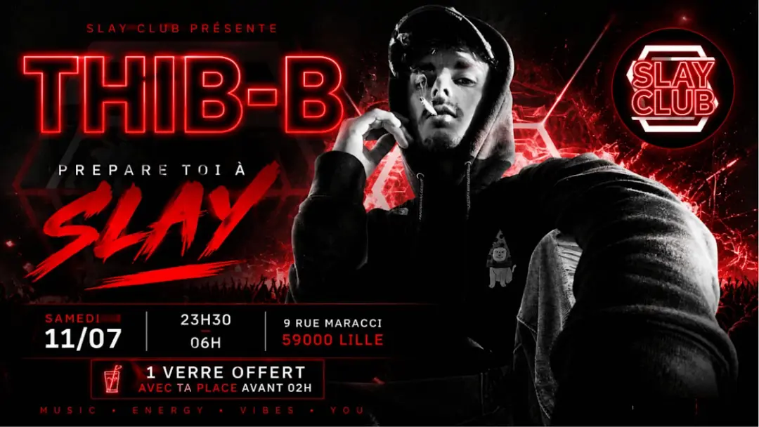Slay Club - Dj Thib B 11/07
