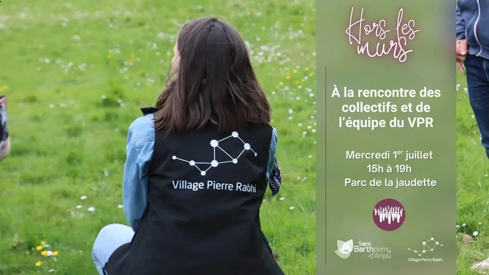 À la rencontre des collectifs et de l'équipe du VPR - parc de la Jaudette