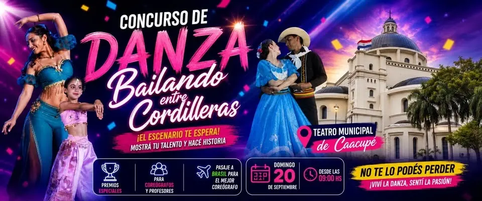 Concurso de Danza, Bailando entre Cordilleras