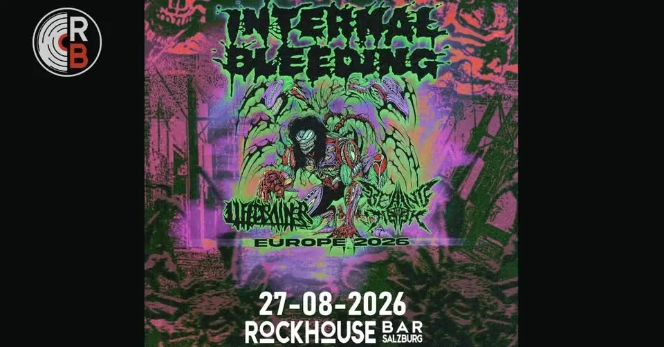 INTERNAL BLEEDING (USA) - EUROPEAN TOUR 2026 w/ LIFEDRAINER / BEHIND THE MASK