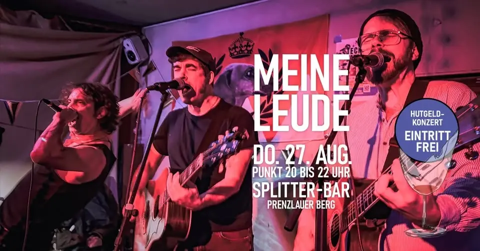 MEINE LEUDE live @ Splitter-Bar