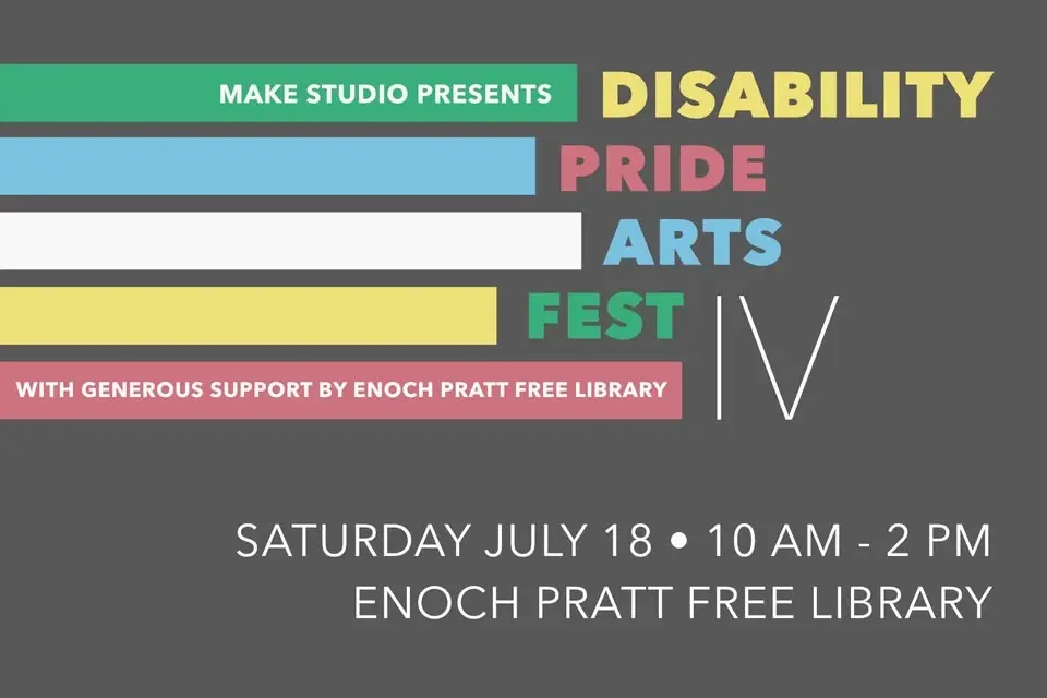 Disability Pride Arts Fest IV