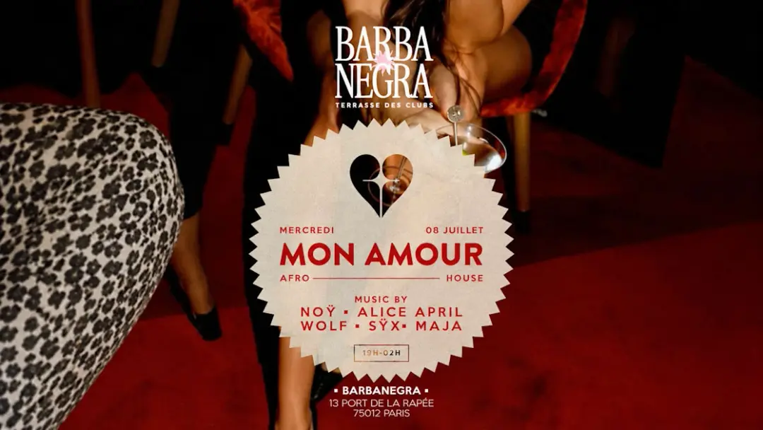 Mon Amour X Barbanegra - Mercredi 8 Juillet