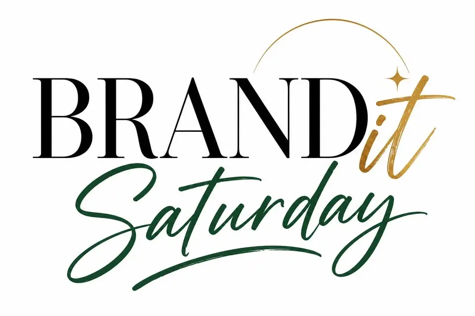 Brand it Saturdays 